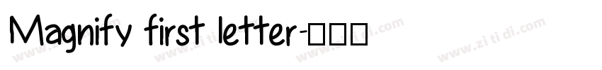 Magnify first letter字体转换